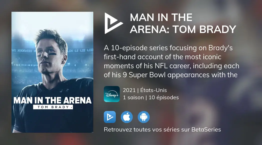 How to watch the Man In The Arena: Tom Brady finale online right now