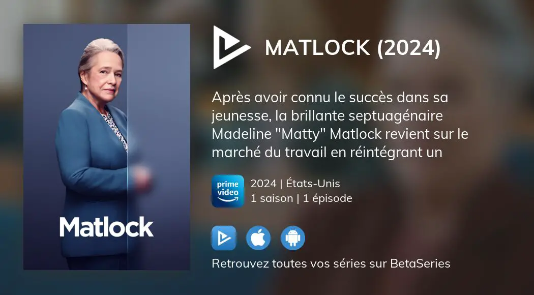 Vidéo Voir la série Matlock (2024) en streaming légal complet