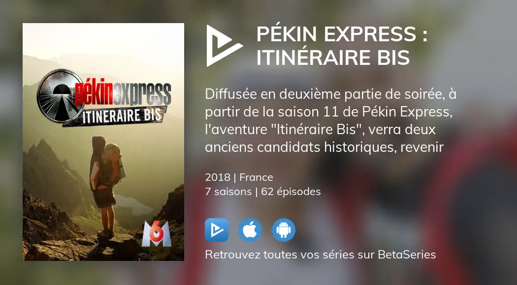 Regarder Pékin Express Itinéraire Bis streaming