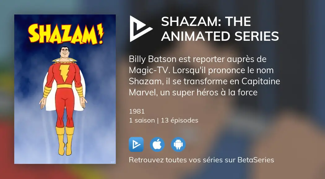 Regarder les épisodes de Shazam: The Animated Series en streaming complet  VOSTFR, VF, VO 