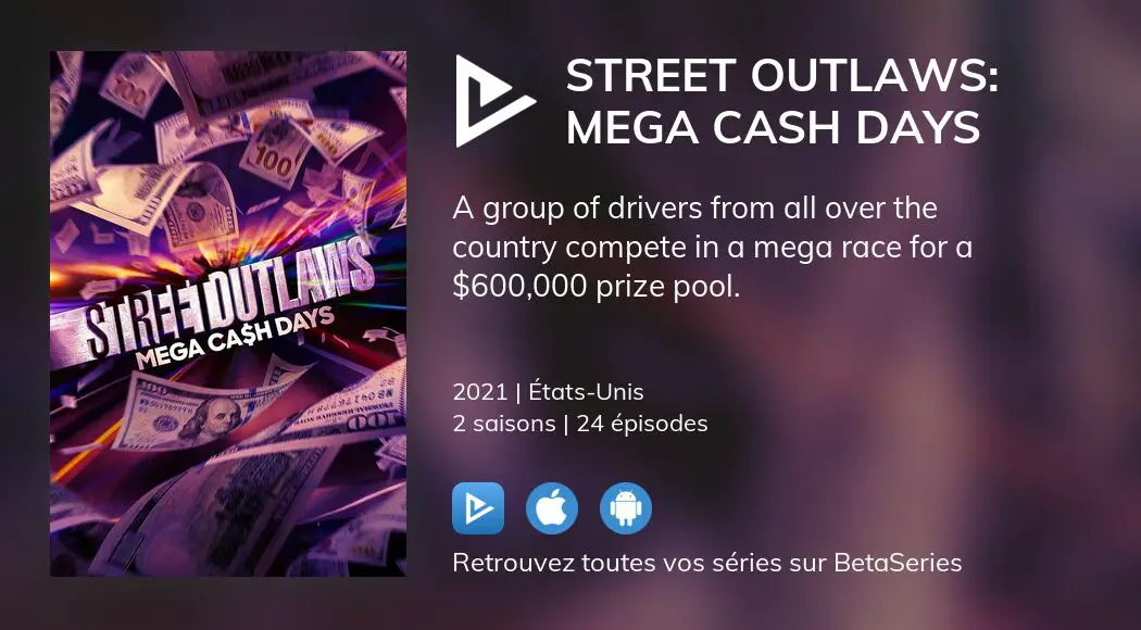 Regarder Street Outlaws Mega Cash Days streaming