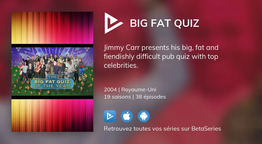 Regarder Big Fat Quiz streaming