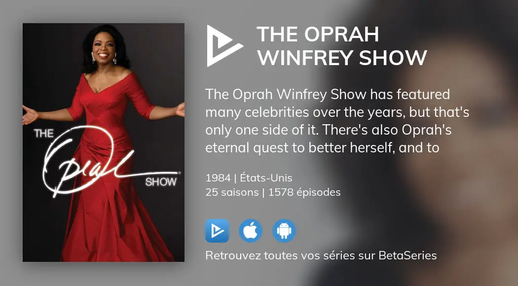 Regarder The Oprah Winfrey Show Streaming | BetaSeries.com