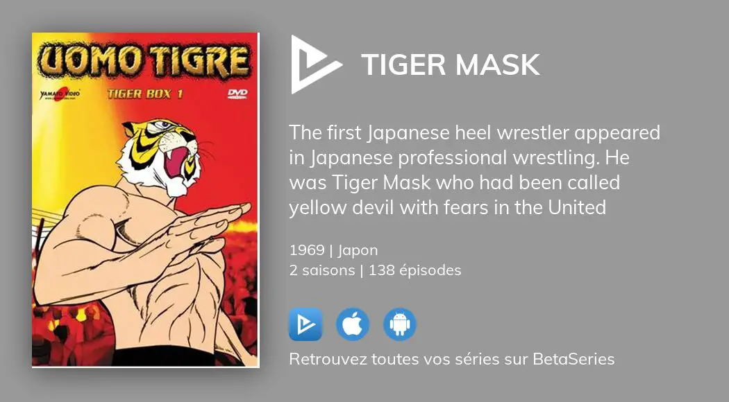 O Regarder Les Pisodes De Tiger Mask En Streaming Complet Vostfr Vf