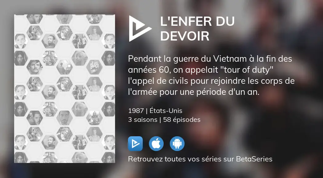 Regarder les épisodes de L'Enfer du devoir en streaming complet VOSTFR, VF, VO | BetaSeries.com