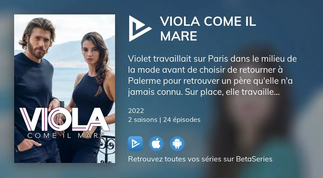 Regarder les épisodes de Viola come il mare en streaming complet VOSTFR