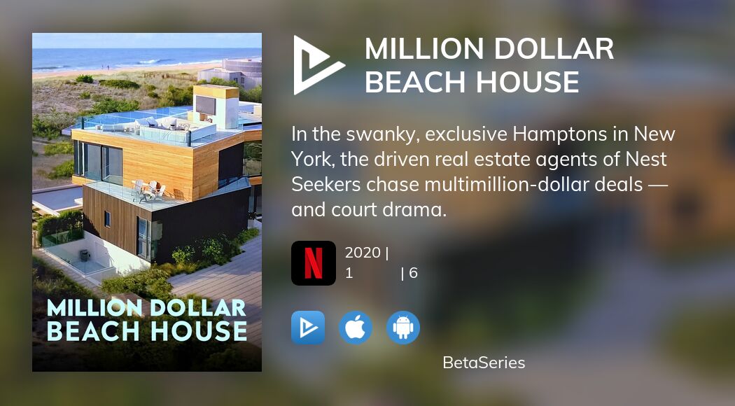 Де дивитися серіал Million Dollar Beach House онлайн? | BetaSeries.com