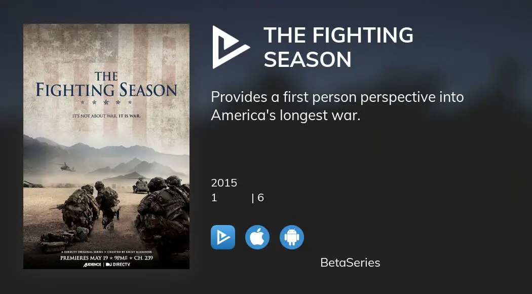 Де дивитися серіал The Fighting Season онлайн? | BetaSeries.com